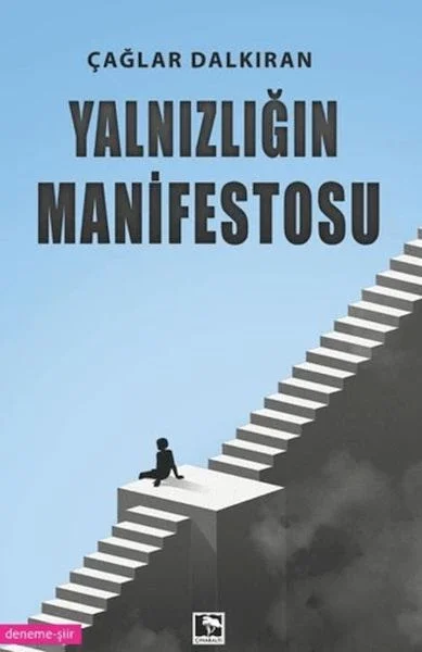 Yalnızlığın Manifestosu Yalnızlığın Manifestosu