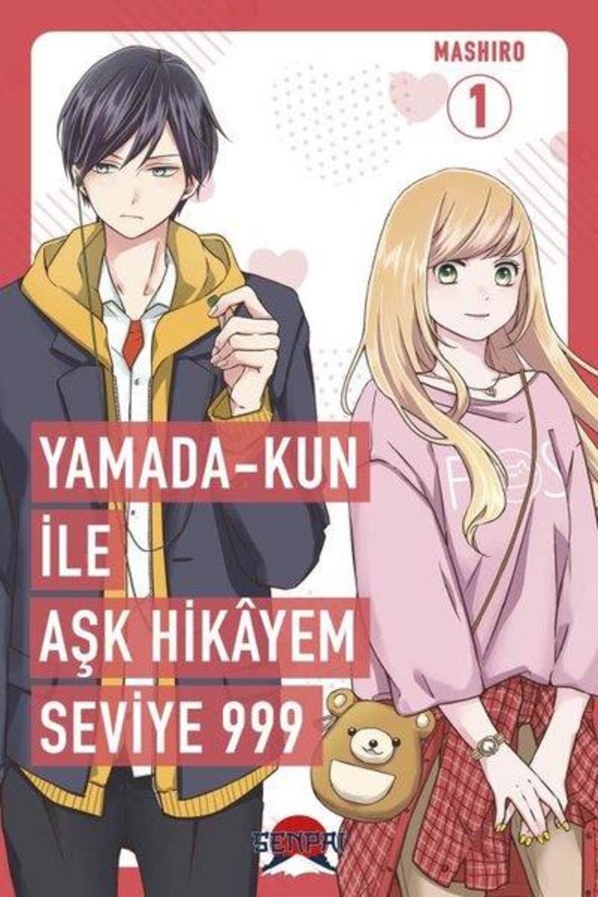 Senpai Yamada Kun İle Aşk Hikayem Seviye 999