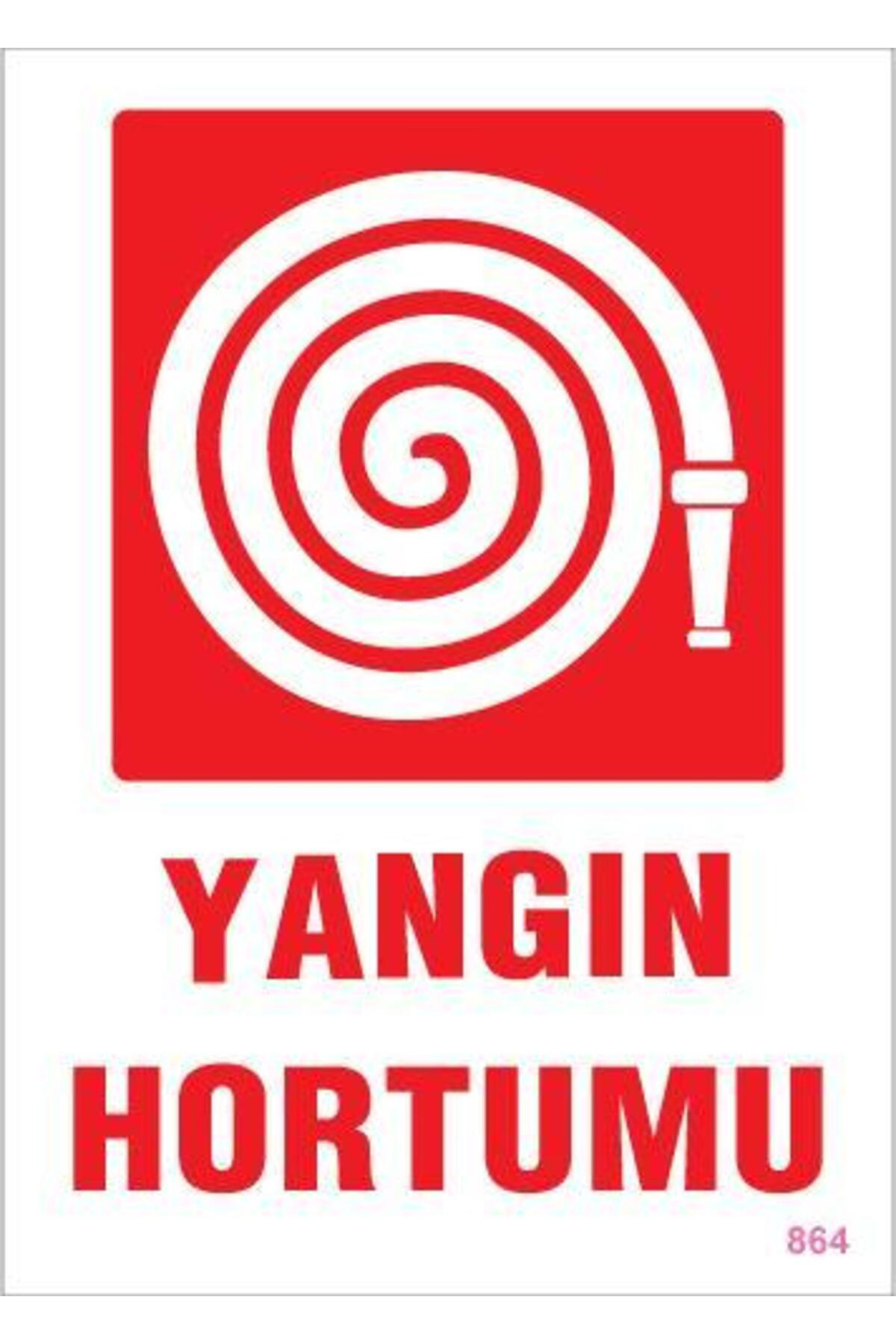 Butik Yangın Hortumu Uyarı Levhası 25X35 Kod:864