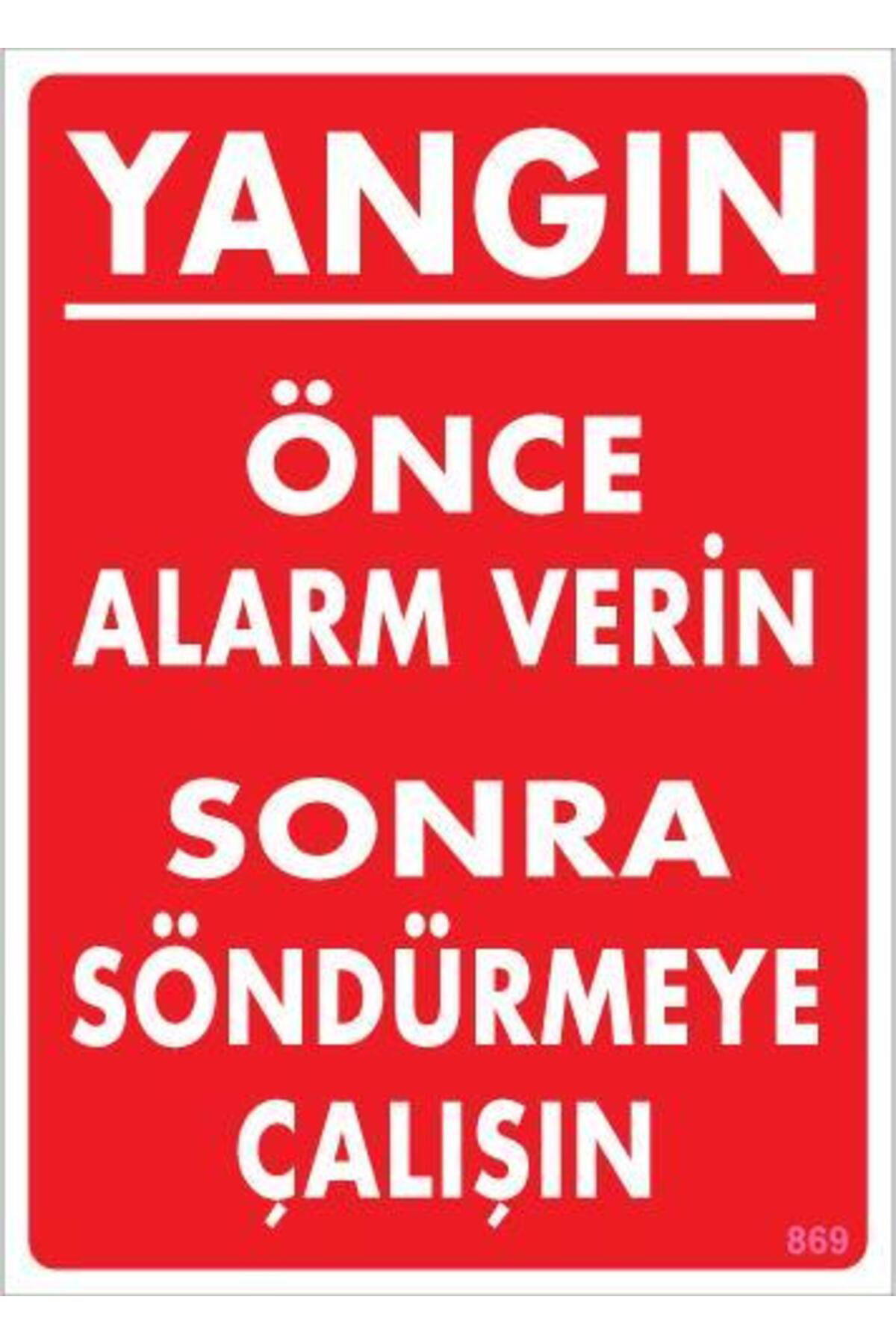 Butik Yangın Nasıl Söndürülür Uyarı Levhası 25X35 Kod:869