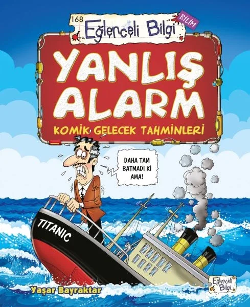 Yanlış Alarm - Komik Gelecek Tahminleri Fiyatı, Yorumları ve Özellikleri