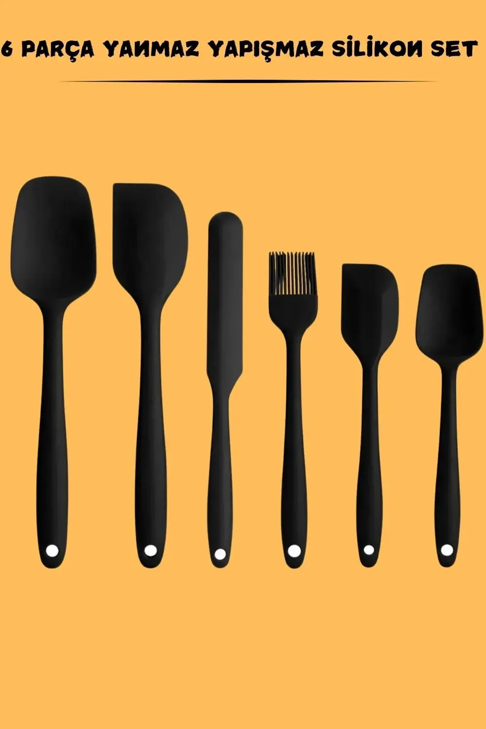 Yanmaz Yapışmaz 6 Parça Silikon Spatula Pasta Seti ( Yerli Üretim