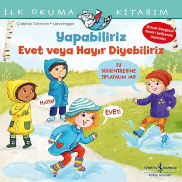 Yapabiliriz Evet veya Hayır Diyebiliriz - İlk Okuma Kitabım Fiyatı, Yorumları ve Özellikleri