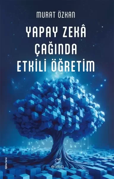 Yapay Zekâ Çağında Etkili Öğretim
