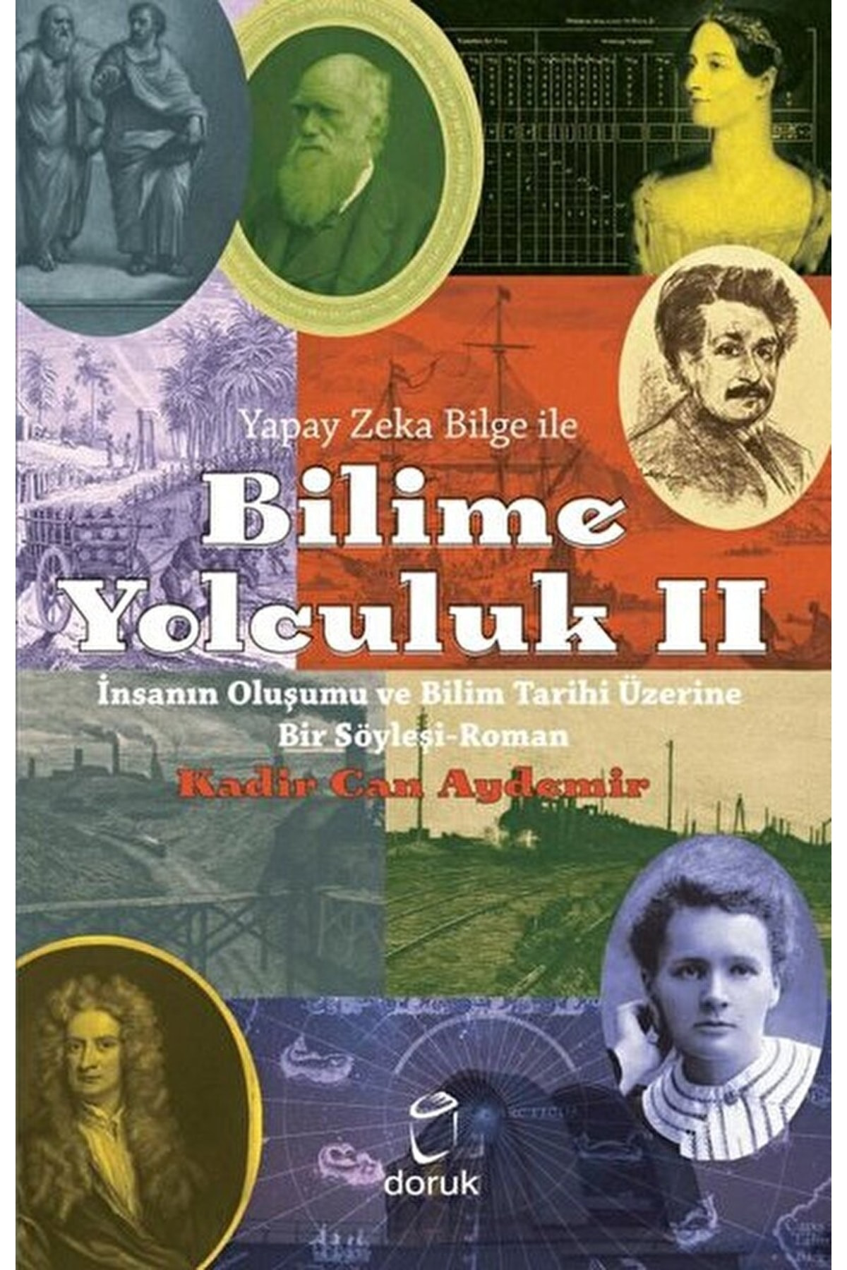 Yapay Zeka Bilge Ile Bilime Yolculuk 2 - Insanın Oluşumu Ve Bilim