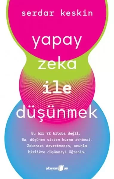 Yapay Zeka ile Düşünmek