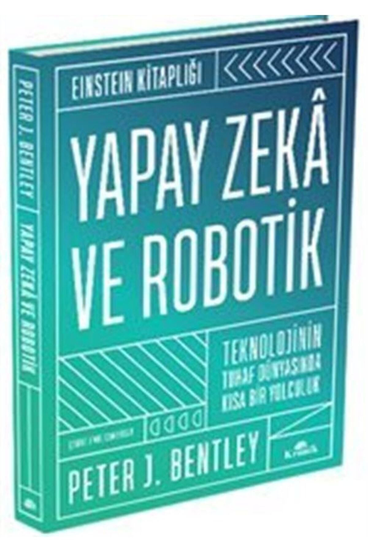 Kronik Kitap Yapay Zeka Ve Robotik (Ciltli)