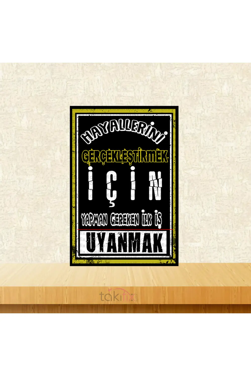 Yapman Gereken İlk İş Uyanmak 20x30 Cm Retro Ahşap Tablo Yapman Gereken İlk İş Uyanmak 20x30 Cm Retro Ahşap Tablo