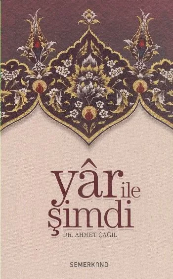 Yar ile Şimdi  Tasavvufi Sohbetler Fiyatı, Yorumları ve Özellikleri