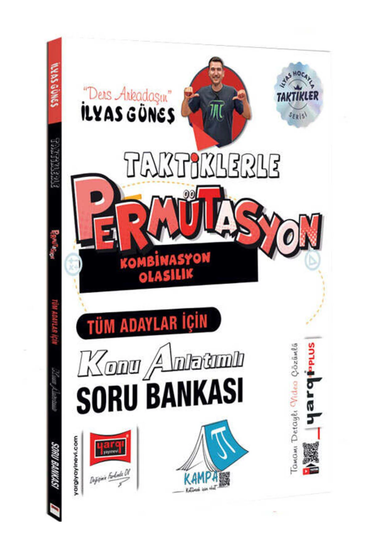 Tüm Adaylar İçin Taktiklerle Permütasyon Konu Anlatımlı Soru Bankası (İlyas Güneş)