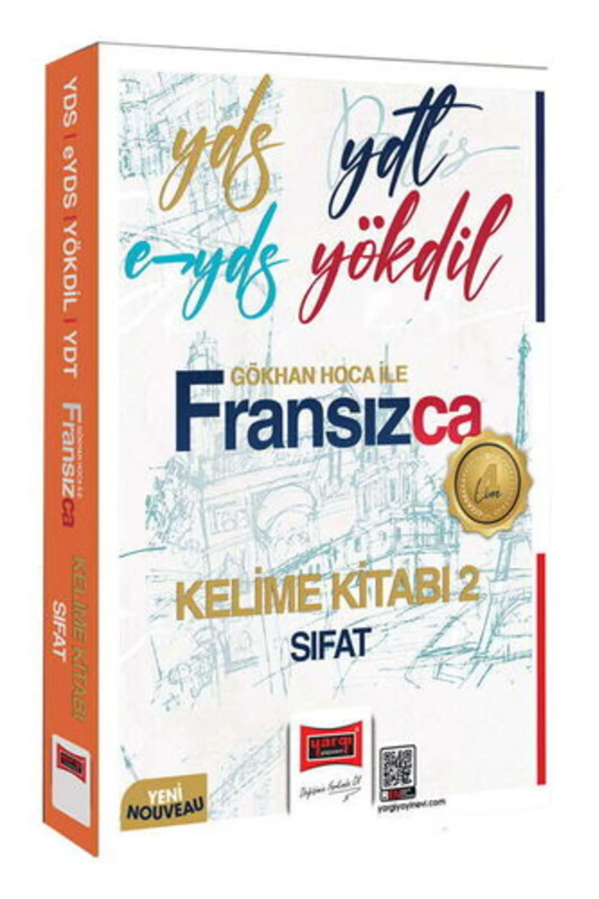 Yargı YDS YDT E-YDS YÖKDİL Fransızca Kelime Kitabı 2 Sıfat Yargı YDS YDT E-YDS YÖKDİL Fransızca Kelime Kitabı 2 Sıfat