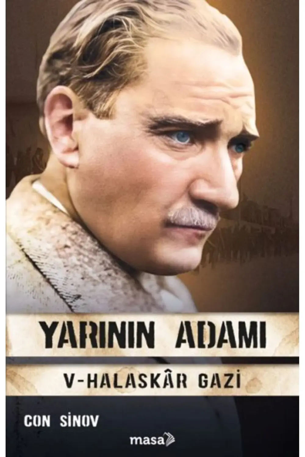 Yarının Adamı 5 Halaskr Gazi