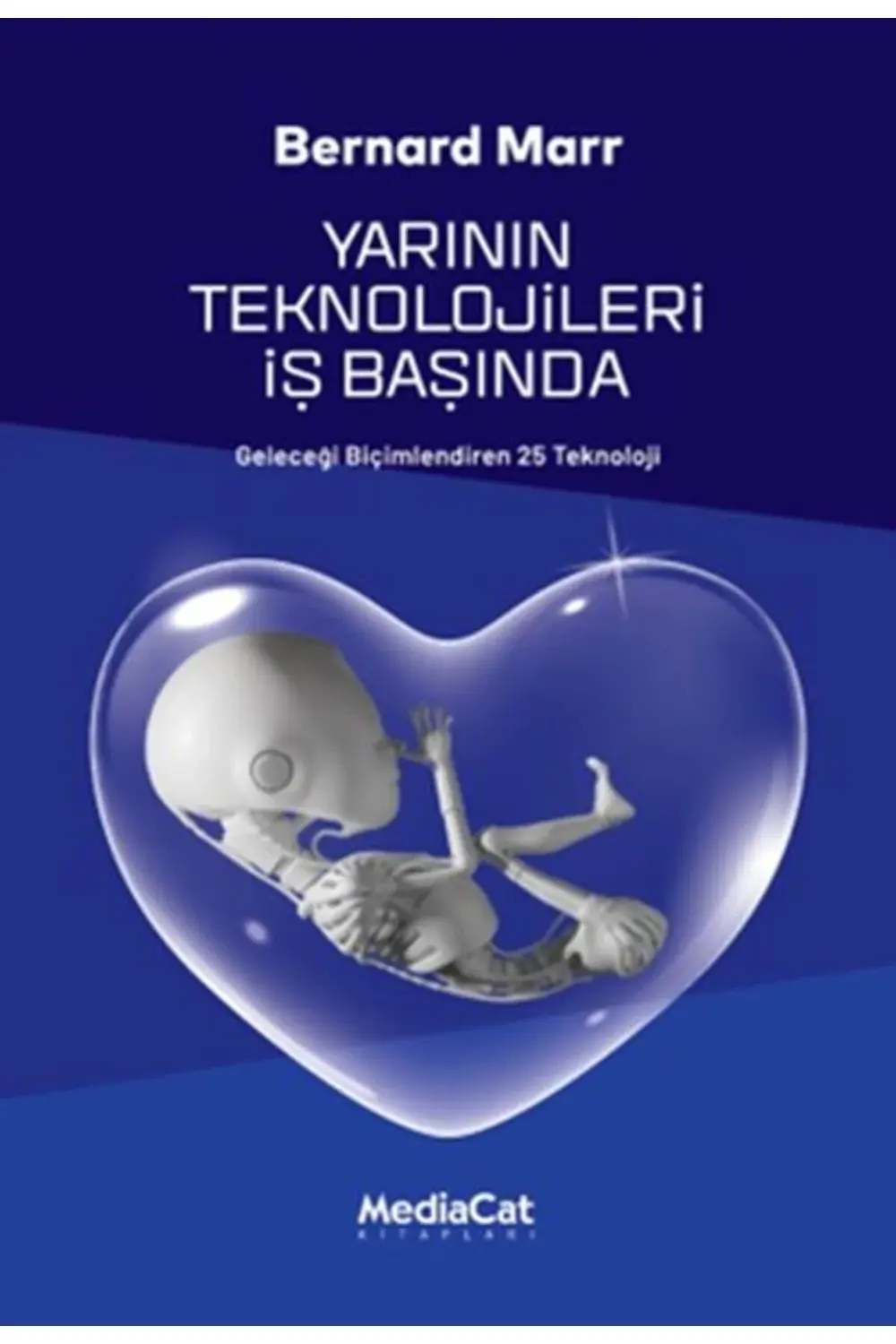 Yarının Teknolojileri İş Başında