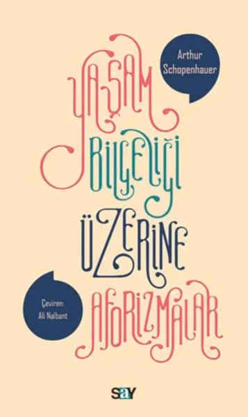 Yaşam Bilgeliği Üzerine Aforizmalar Fiyatı, Yorumları ve Özellikleri