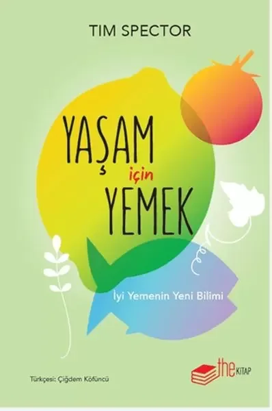 Yaşam İçin Yemek – İyi Yemenin Yeni Bilimi Fiyatı, Yorumları ve Özellikleri
