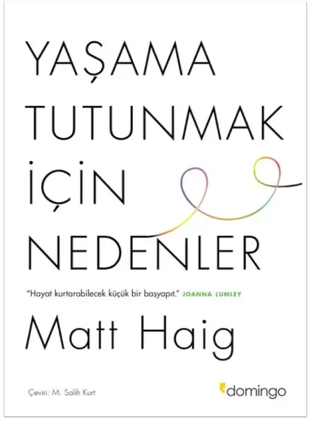 Yaşama Tutunmak İçin Nedenler Fiyatı, Yorumları ve Özellikleri