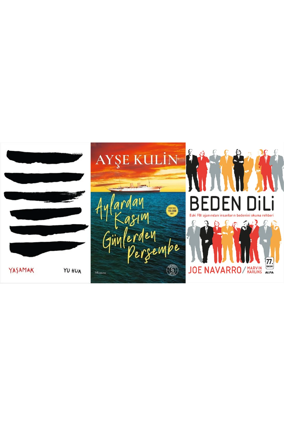 Yaşamak + Aylardan Kasım Günlerden Perşembe + Beden Dili 3 Kitap Yaşamak + Aylardan Kasım Günlerden Perşembe + Beden Dili 3 Kitap