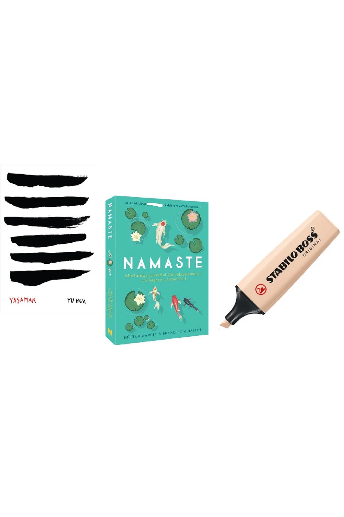 Yaşamak - Yu Hua + Namaste Mutluluğa Kendini Geliştirmeye ve Başa