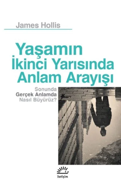 Yaşamın İkinci Yarısında Anlam Arayışı Fiyatı, Yorumları ve Özellikleri