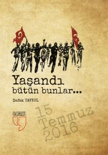 Yaşandı Bütün Bunlar Yaşandı Bütün Bunlar