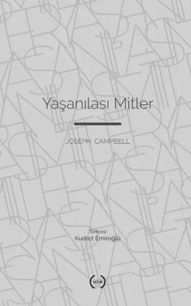 Yaşanılası Mitler