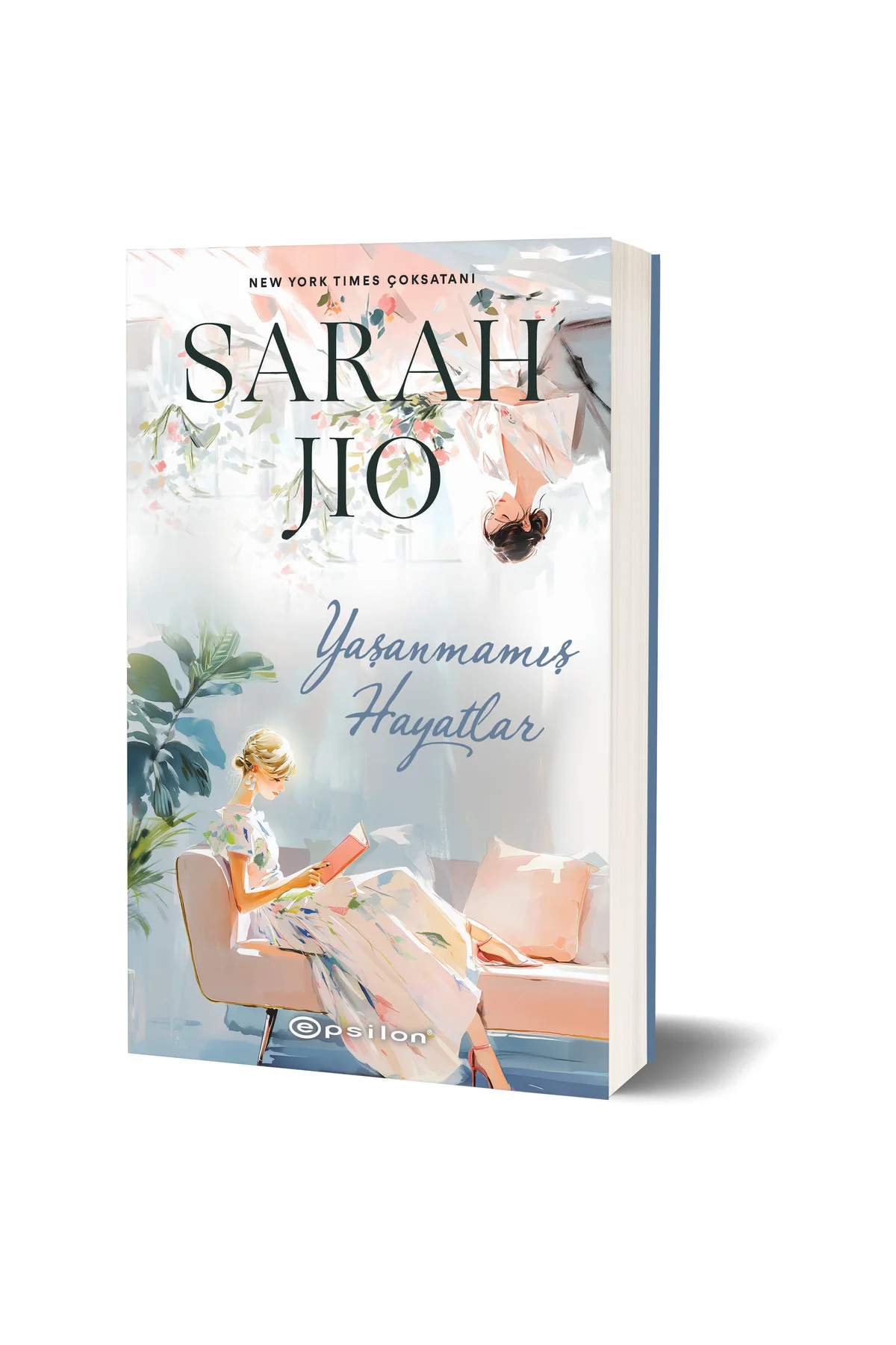 Yaşanmamış Hayatlar - Sarah Jio