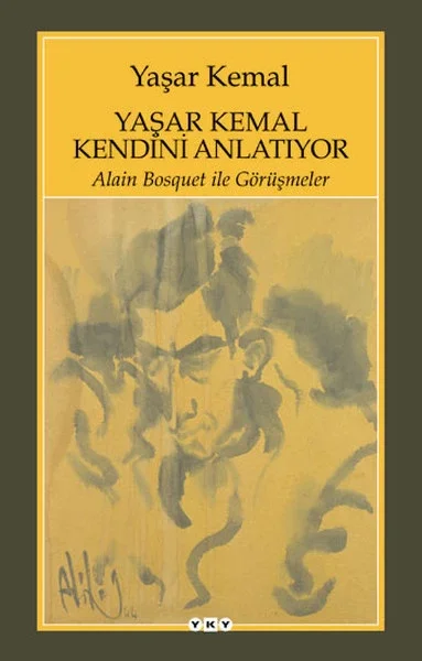 Yaşar Kemal Kendini Anlatıyor Fiyatı, Yorumları ve Özellikleri