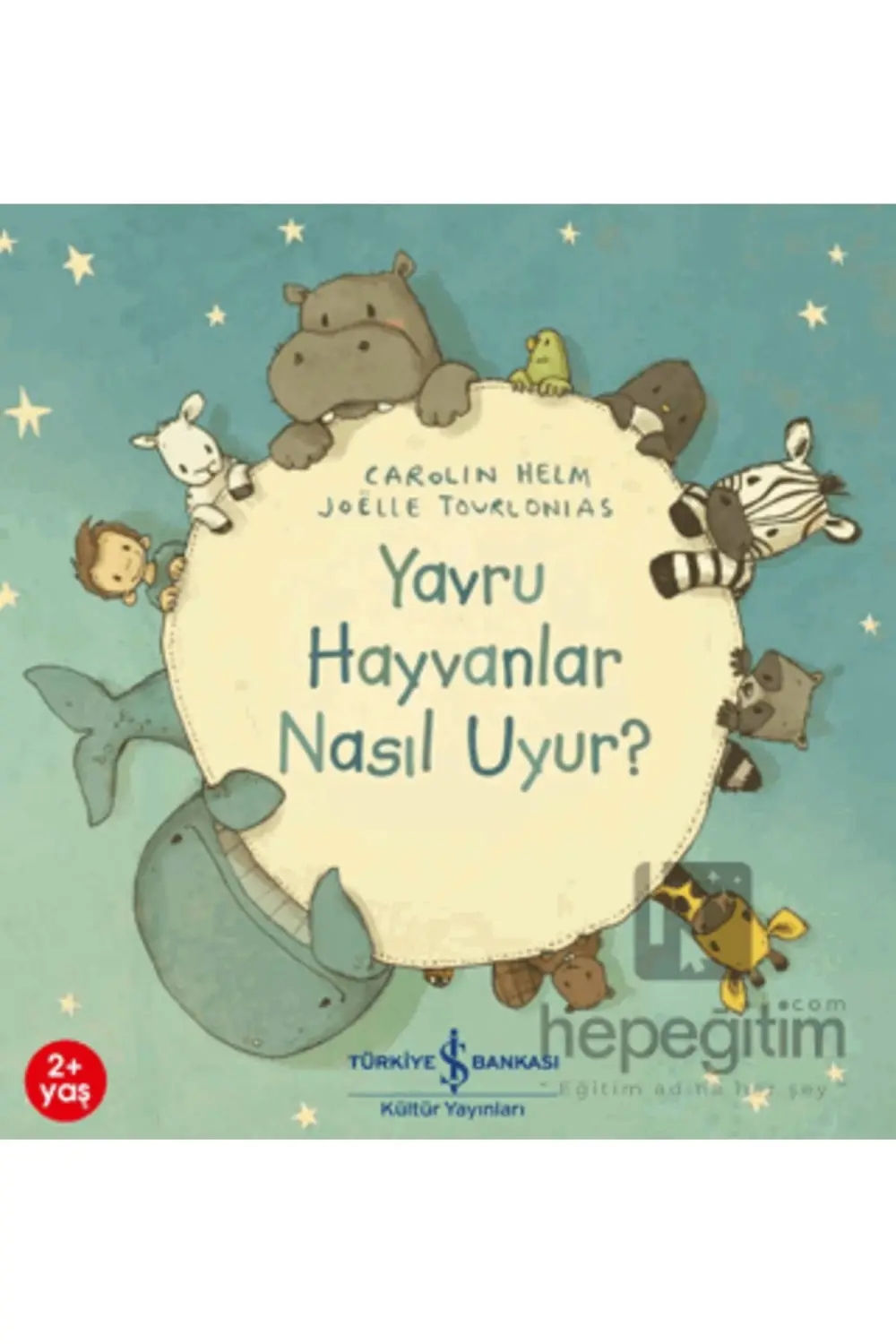 Yavru Hayvanlar Nasıl Uyur? Yavru Hayvanlar Nasıl Uyur?