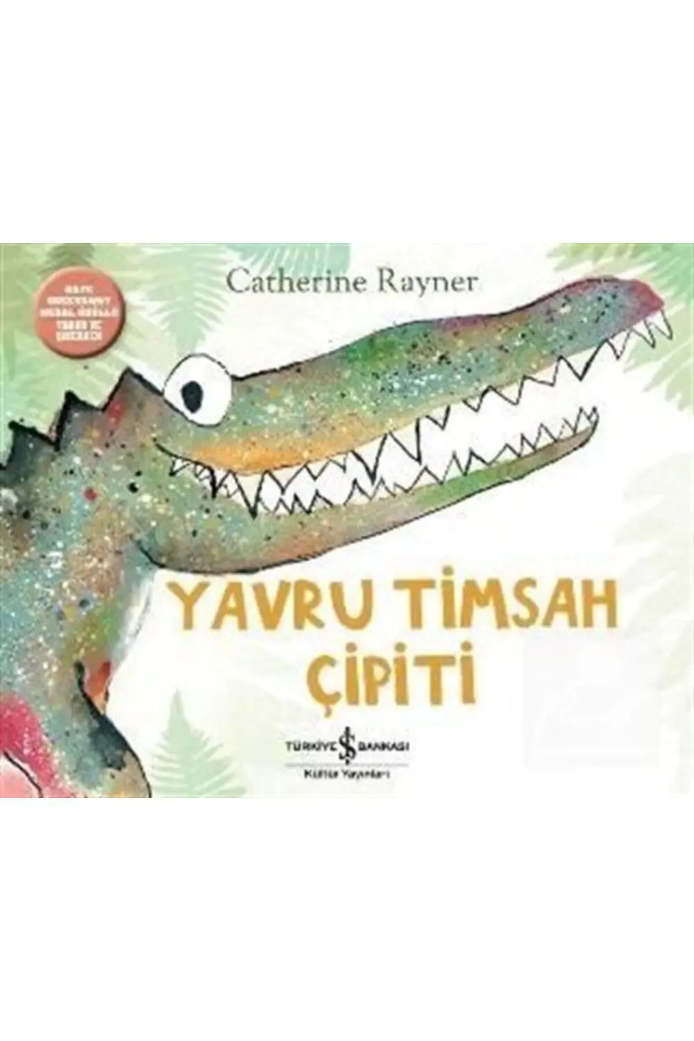 Yavru Timsah Çipiti