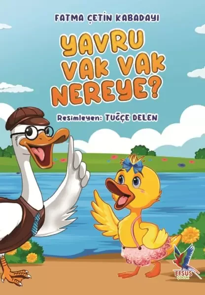 Yavru Vak Vak Nereye? Fiyatı, Yorumları ve Özellikleri