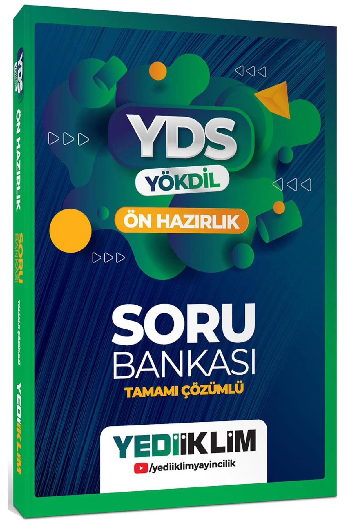 YDS YÖKDİL Ön Hazırlık Tamamı Çözümlü Soru Bankası