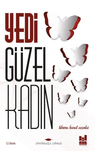 Yedi Güzel Kadın; Tılsıma Kanat Açanlar Fiyatı, Yorumları ve Özellikleri
