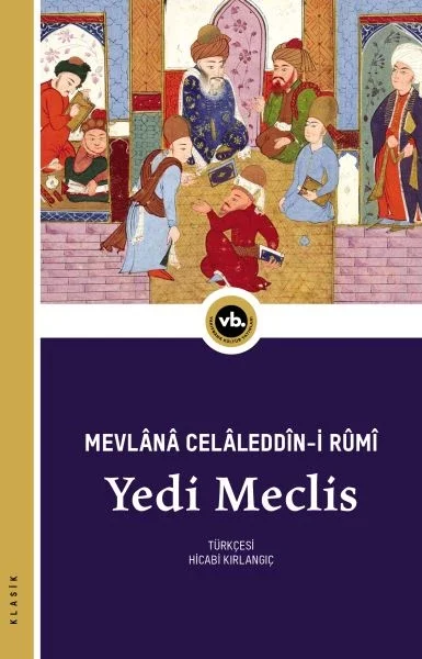 Yedi Meclis - Mecâlis-i Seb‘a Fiyatı, Yorumları ve Özellikleri