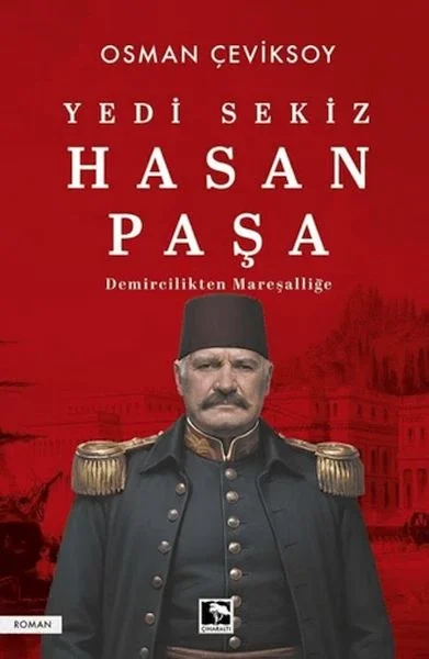 Yedi Sekiz Hasan Paşa Fiyatı, Yorumları ve Özellikleri