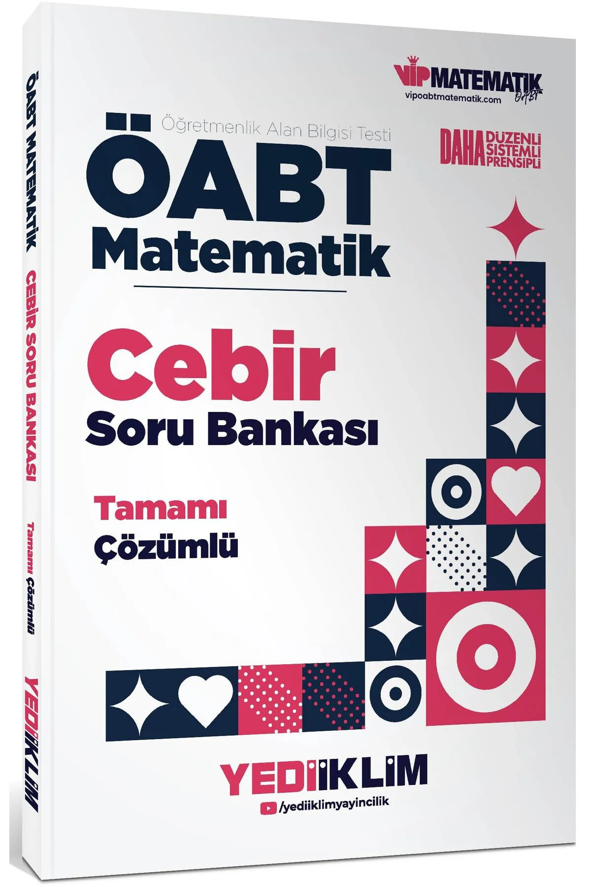 Yediiklim ÖABT Matematik Öğretmenliği Cebir Tamamı Çözümlü Soru B