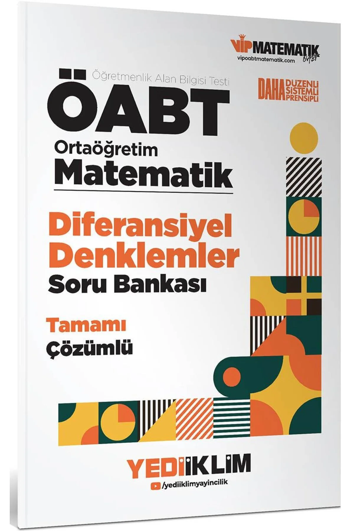 ÖABT Ortaöğretim Matematik Öğretmenliği Diferansiyel Denklemler T