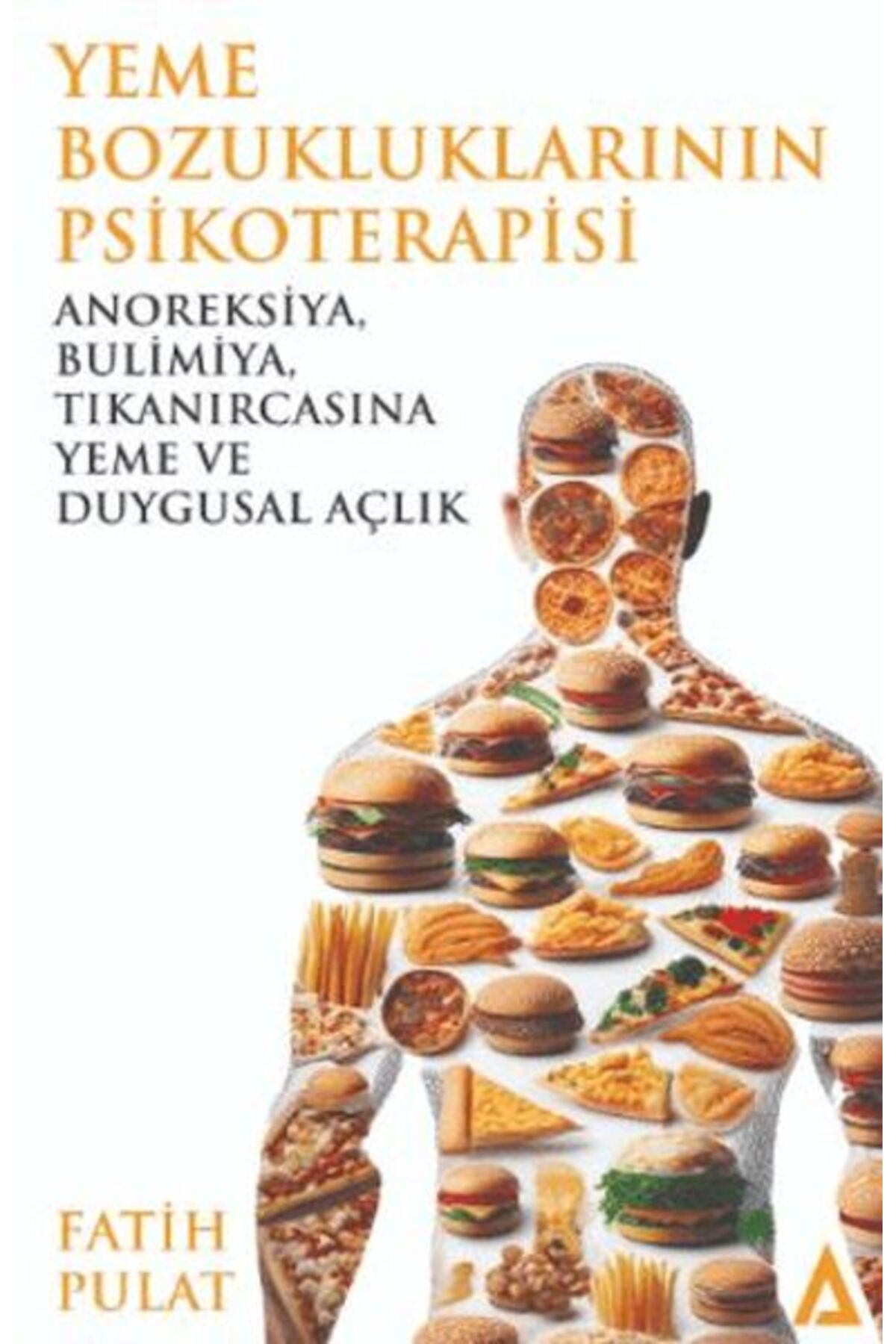 Kanon Kitap Yeme Bozukluklarının Psikoterapisi Anoreksiya Bulimiya Tıkanırcas