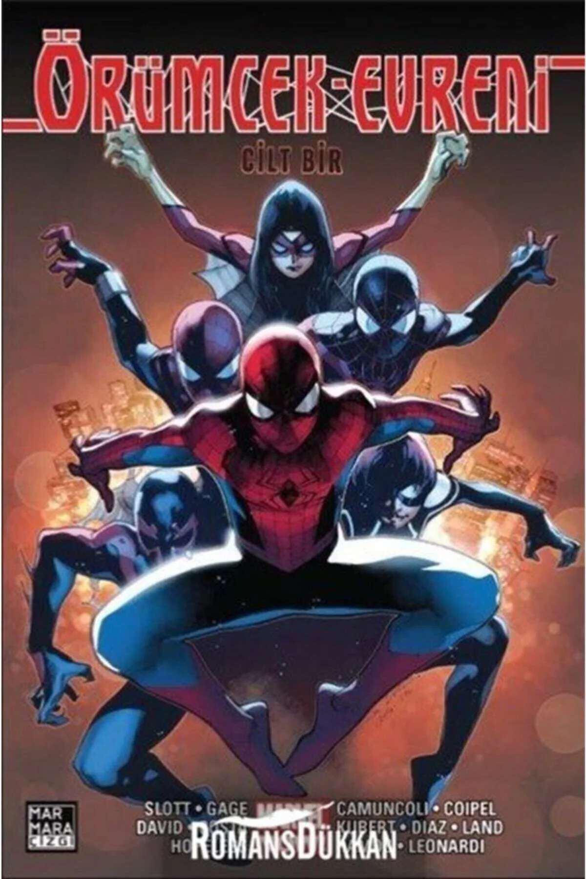 Yeni Amazing Spider-man Cilt 2-örümcek Evreni 1 - Dan Slott