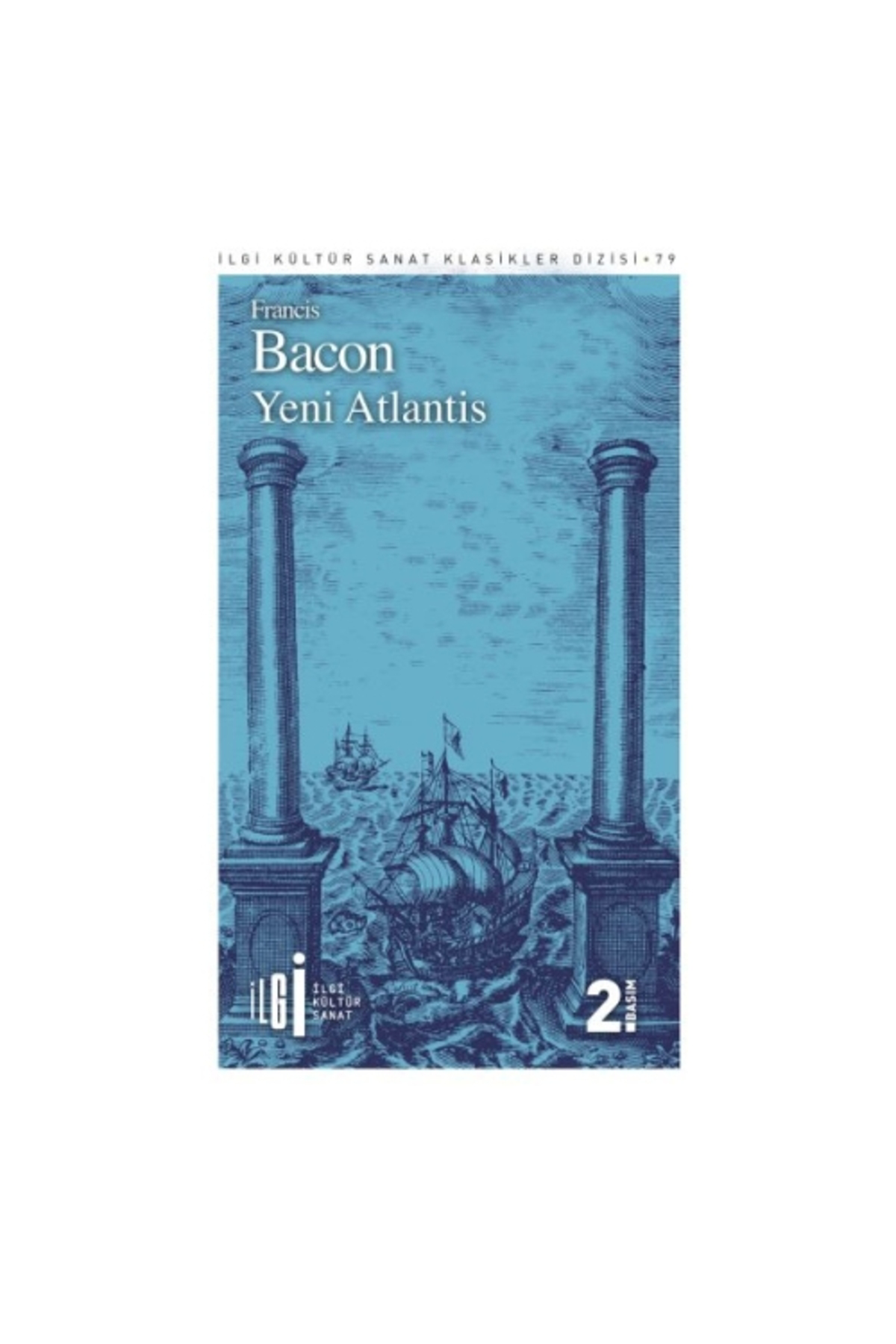 İlgi Kültür Sanat Yayıncılık Limited Şirketi Yeni Atlantis