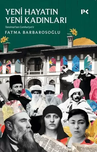 Yeni Hayatın Yeni Kadınları