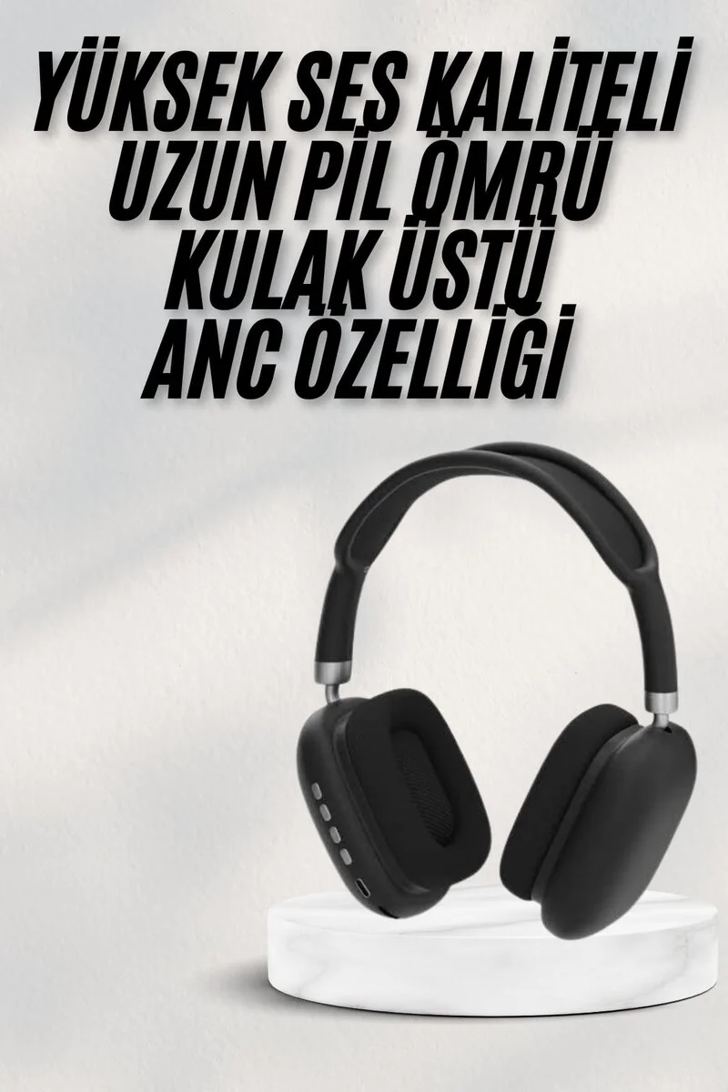 Yeni Nesil Bluetooth Kulak Üstü ANC Kulaklık - Yüksek Ses Kalitesi