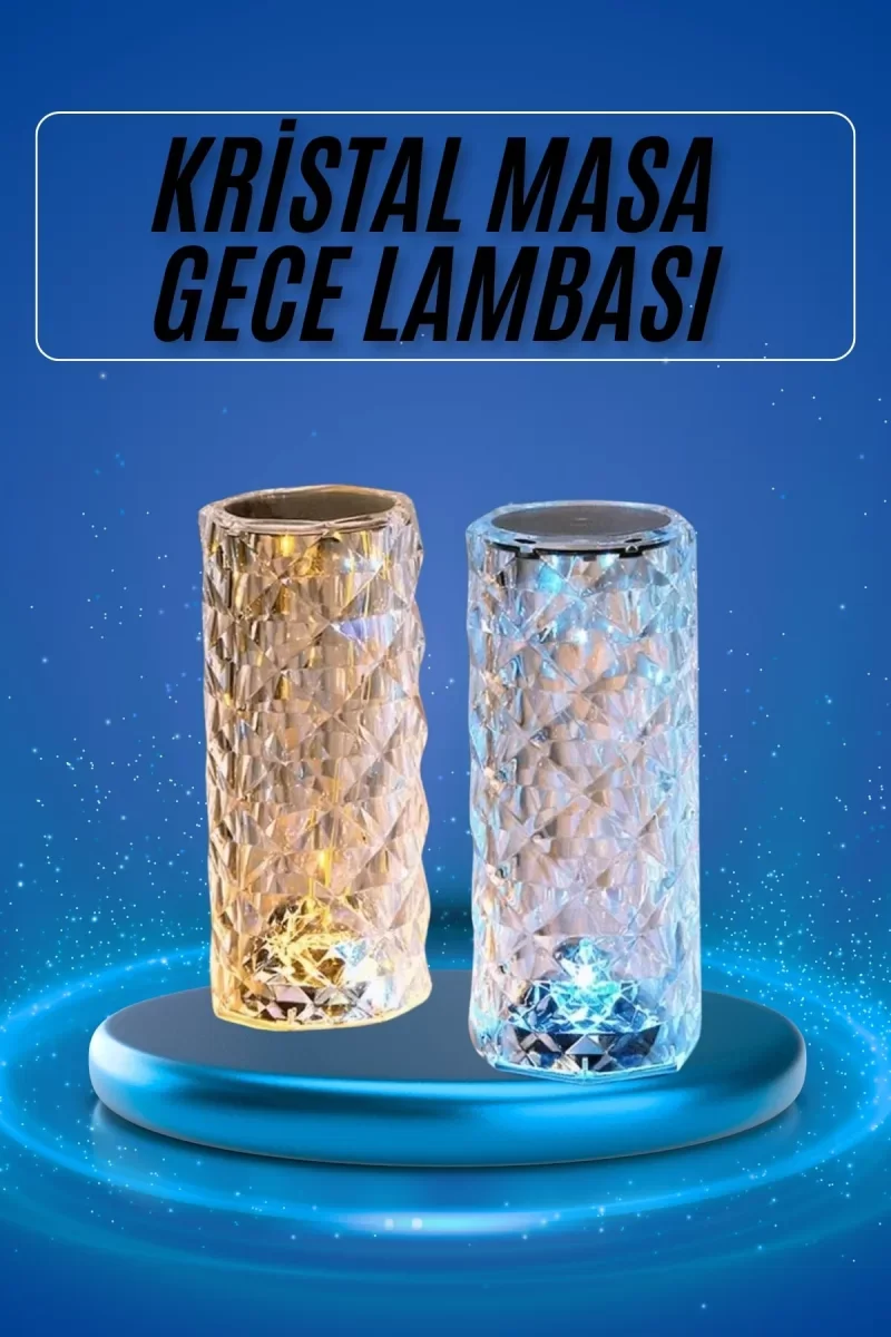 Yeni Nesil Modern Kristal Masa ve Gece Lambası Dokunmatik Renk Değiştirebilen - Lisinya