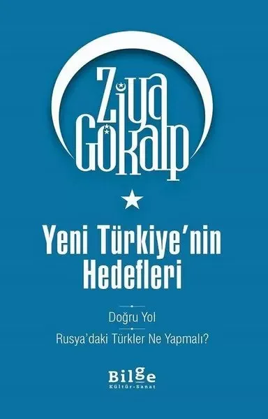 Yeni Türkiye'nin Hedefleri