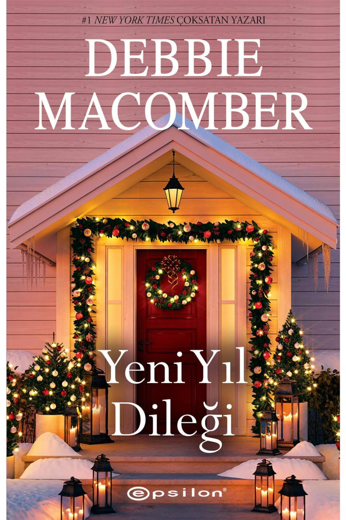 Epsilon Yayınevi Yeni Yıl Dileği Debbie Macomber
