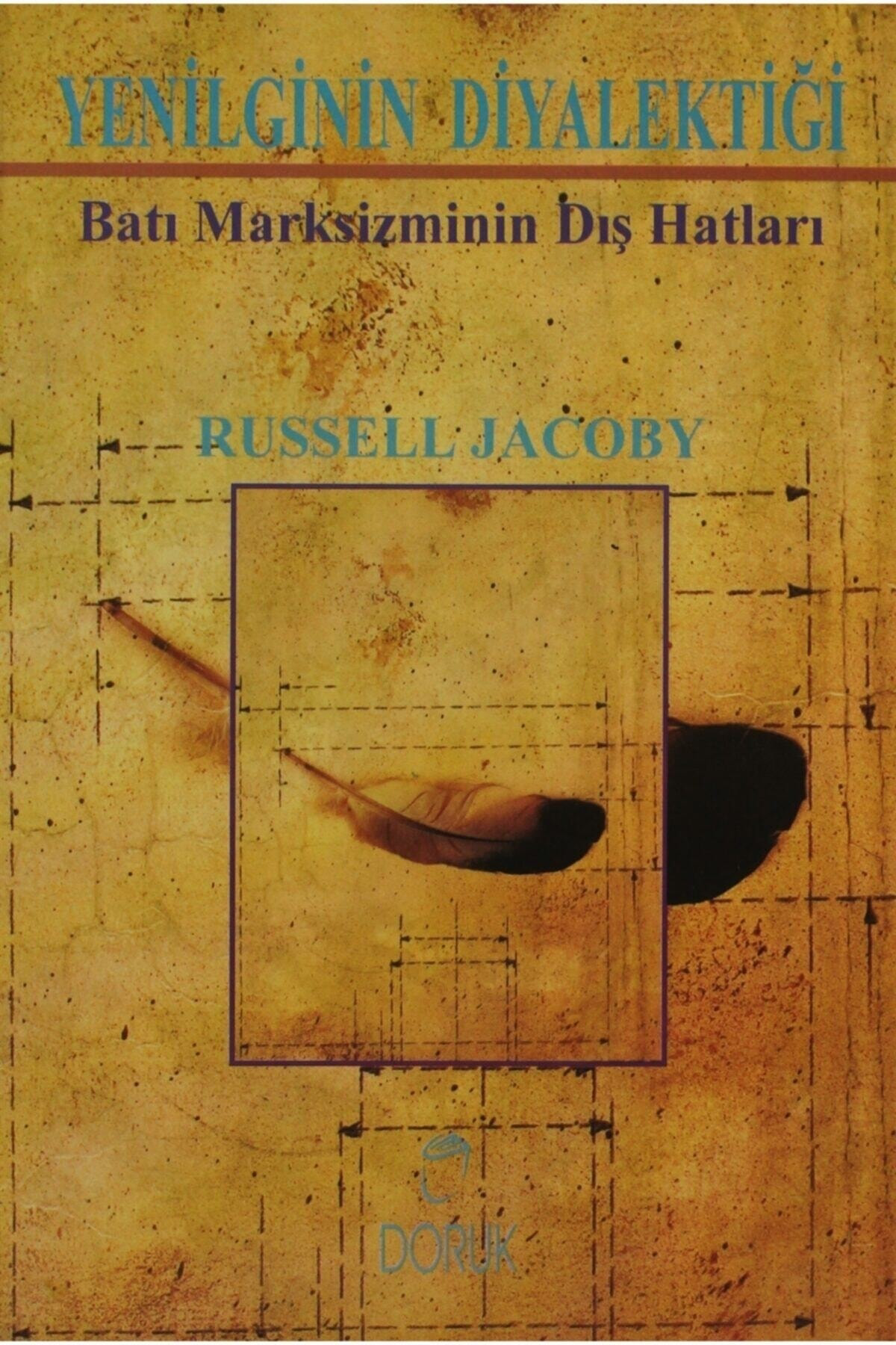 Doruk Yayınları Yenilginin Diyalektiği