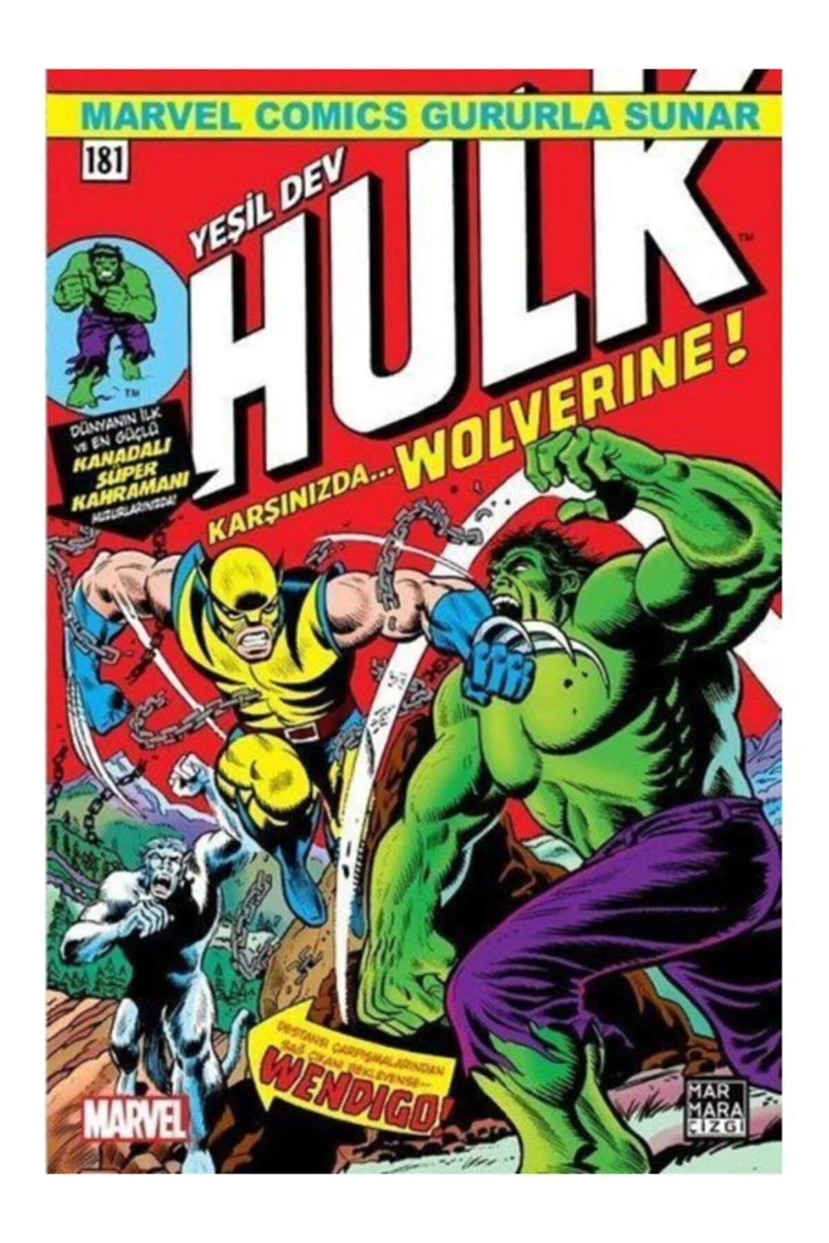 Yeşil Dev Hulk 181 - Karşınızda Wolverine! / Len Wein / / 9786057