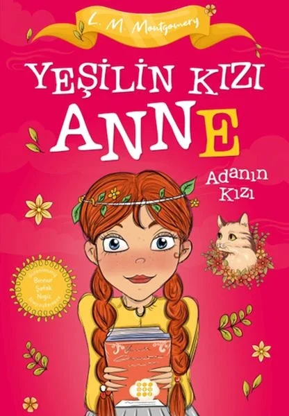 Yeşilin Kızı Anne 3 - Adanın Kızı (Çocuklar İçin) Fiyatı, Yorumları ve Özellikleri