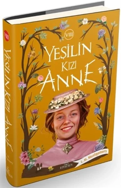 Yeşilin Kızı Anne 8 - Ciltli Fiyatı, Yorumları ve Özellikleri