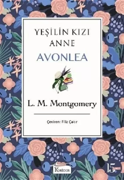 Yeşilin Kızı Anne Avonlea - Mor (Bez Ciltli) Yeşilin Kızı Anne Avonlea - Mor (Bez Ciltli)