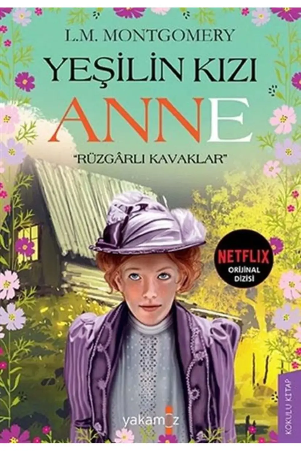 Yeşilin Kızı Anne - Rüzgarlı Kavaklar